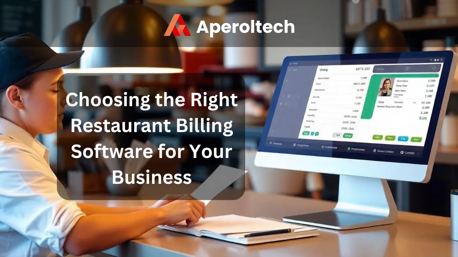 Right Restaurant Billing Software for Your Business