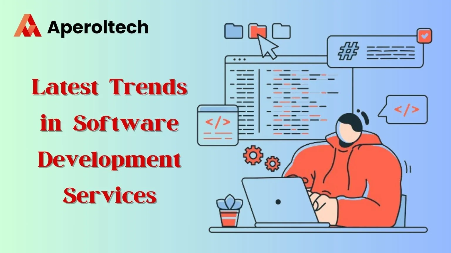 Trends in Software Development Services